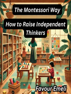 cover image of The Montessori Way